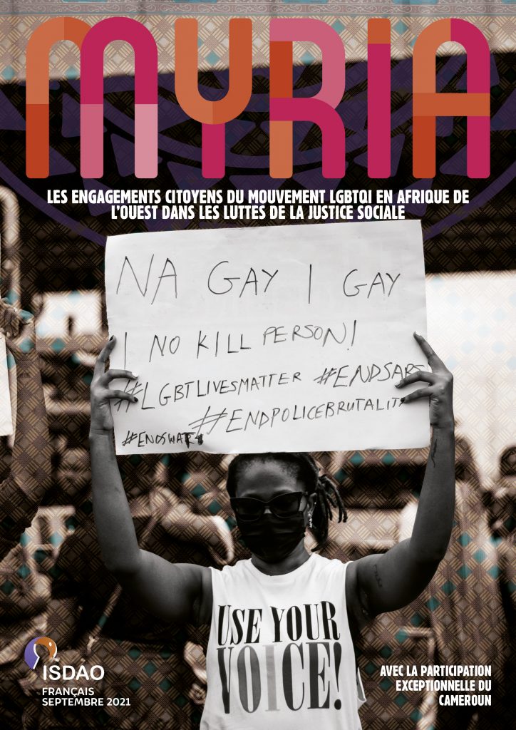 Les engagements citoyens du mouvement LGBTQI en Afrique de l’Ouest dans les luttes de la justice sociale.