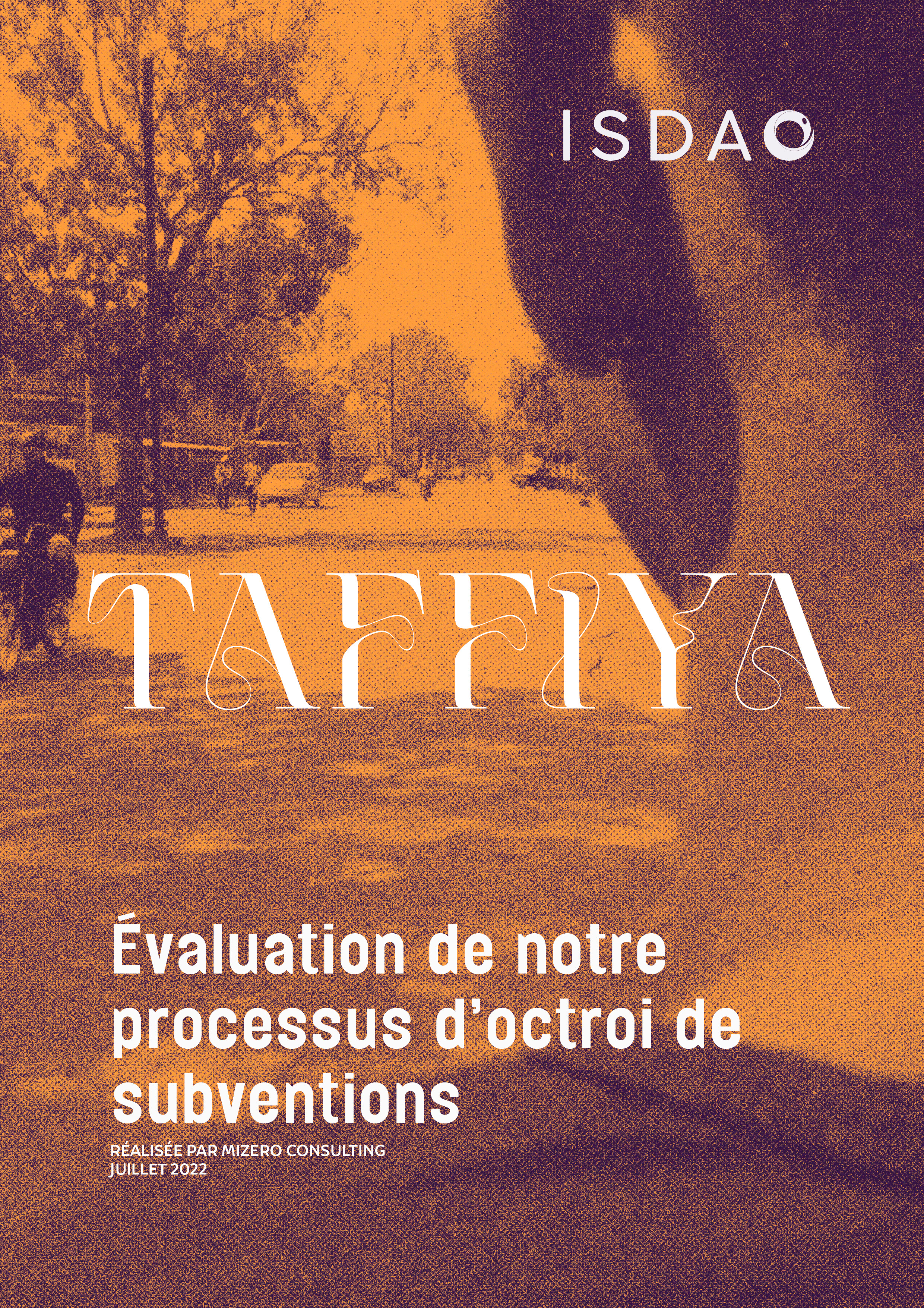 Taffiya : Evaluation de notre processus d’octroi de subventions